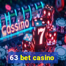 63 bet casino